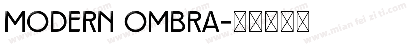 Modern Ombra字体转换